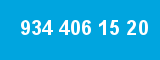 934 406 15 20